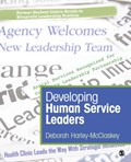 Developing Human Service Leaders | Deborah Harley-McClaskey | 