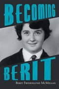 Becoming Berit | Berit Frydenlund Mcmillan | 