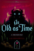 As Old as Time | Liz Braswell | 