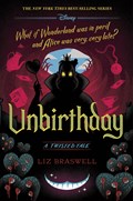 Unbirthday-A Twisted Tale | Liz Braswell | 
