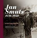Jan Smuts, 1870–1950 | Anton Joubert | 