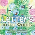 Letters in the Woods | Susan Reimer | 