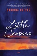 Little Crosses | Sabrina Reeves | 