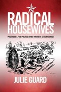 Radical Housewives | Julie Guard | 