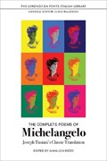 The Complete Poems of Michelangelo | Michelangelo Buonarroti | 