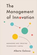 The Management of Innovation | Alberto Galasso | 