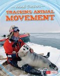 Tracking Animal Movement | Tom Jackson | 