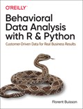 Behavioral Data Analysis with R and Python | Florent Buisson | 