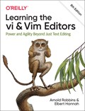 Learning the vi and Vim Editors | Arnold Robbins ; Elbert Hannah | 