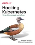 Hacking Kubernetes | Andrew Martin ; Michael Hausenblas | 