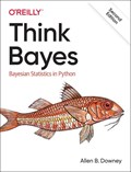 Think Bayes | Allen Downey | 