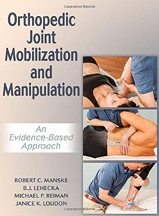 Orthopedic Joint Mobilization and Manipulation with Web Study Guide