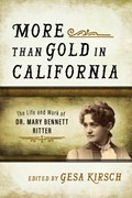 More than Gold in California | Gesa Kirsch | 