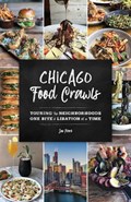 Chicago Food Crawls | Soo Park | 