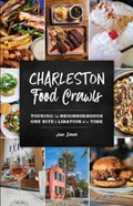 Charleston Food Crawls | Jesse Blanco | 