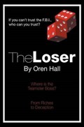 The Loser | Oren Hall | 