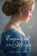 Engraved on the Heart | Tara Johnson | 