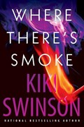 Where There's Smoke | Kiki Swinson | 