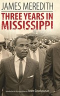 Three Years in Mississippi | James Meredith | 