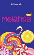 Melange | William Adee | 