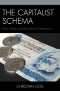 The Capitalist Schema | Christian Lotz | 
