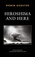 Hiroshima and Here | Monash University | 