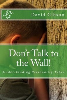 Don't Talk to the Wall!: Understanding Personality Types