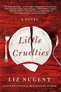 Little Cruelties | Liz Nugent | 