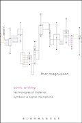 Sonic Writing | Professor Thor (Professor in Future Music, University of Sussex, Uk) Magnusson | 