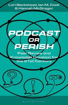 Podcast or Perish