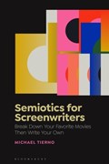 Semiotics for Screenwriters | Usa)tierno Michael(EastCarolinaUniversity | 