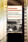 Screening Enlightenment | Hiroshi Kitamura | 