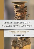 Spring and Autumn Annals of Wu and Yue | Jianjun He | 