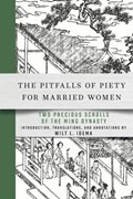 The Pitfalls of Piety for Married Women | Wilt L. Idema | 