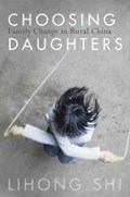 Choosing Daughters | Lihong Shi | 