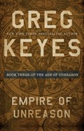 Empire of Unreason | Greg Keyes | 