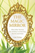 The Magic Mirror | Lone Wolsing | 
