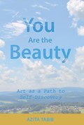 You Are the Beauty | Azita Tabib | 