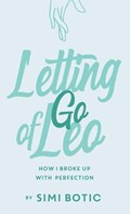 Letting Go of Leo | Simi Botic | 