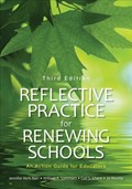 Reflective Practice for Renewing Schools: An Action Guide for Educators | York-Barr | 