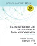 Qualitative Inquiry and Research Design (International Student Edition) | John W. Creswell ; Cheryl N. Poth | 