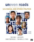 Uneven Roads | Todd Shaw ; Louis Desipio ; Dianne Pinderhughes ; Toni-Michelle C. Travis | 