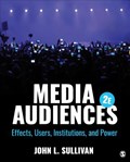 Media Audiences | JohnL. Sullivan | 