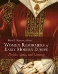Women Reformers of Early Modern Europe | Kirsi I. Stjerna | 