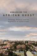 Unmasking the African Ghost | Cyril Orji | 