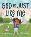 God Is Just Like Me | Karen Valentin | 