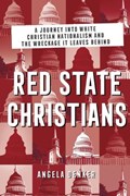 Red State Christians | Angela Denker | 