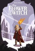 The Flower Of The Witch | Enrico Orlandi ; Jamie Richards | 