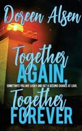Together Again, Together Forever | Doreen Alsen | 