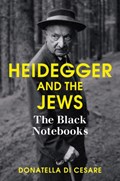 Heidegger and the Jews | Donatella Di Cesare | 